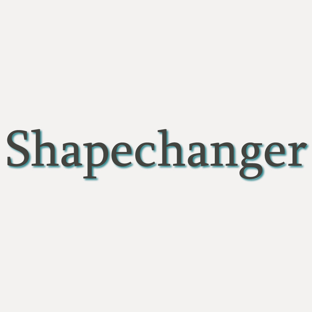 Shapechanger